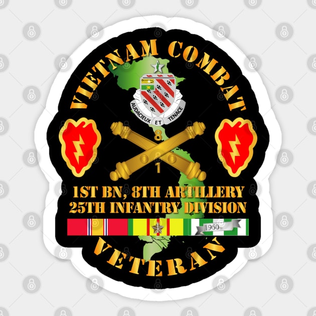 Vietnam Combat Veteran w 1st Bn 8th Artillery DUI - 25th ID SSI Sticker by twix123844